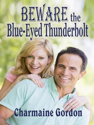 cover image of Beware the Blue-Eyed Thunderbolt